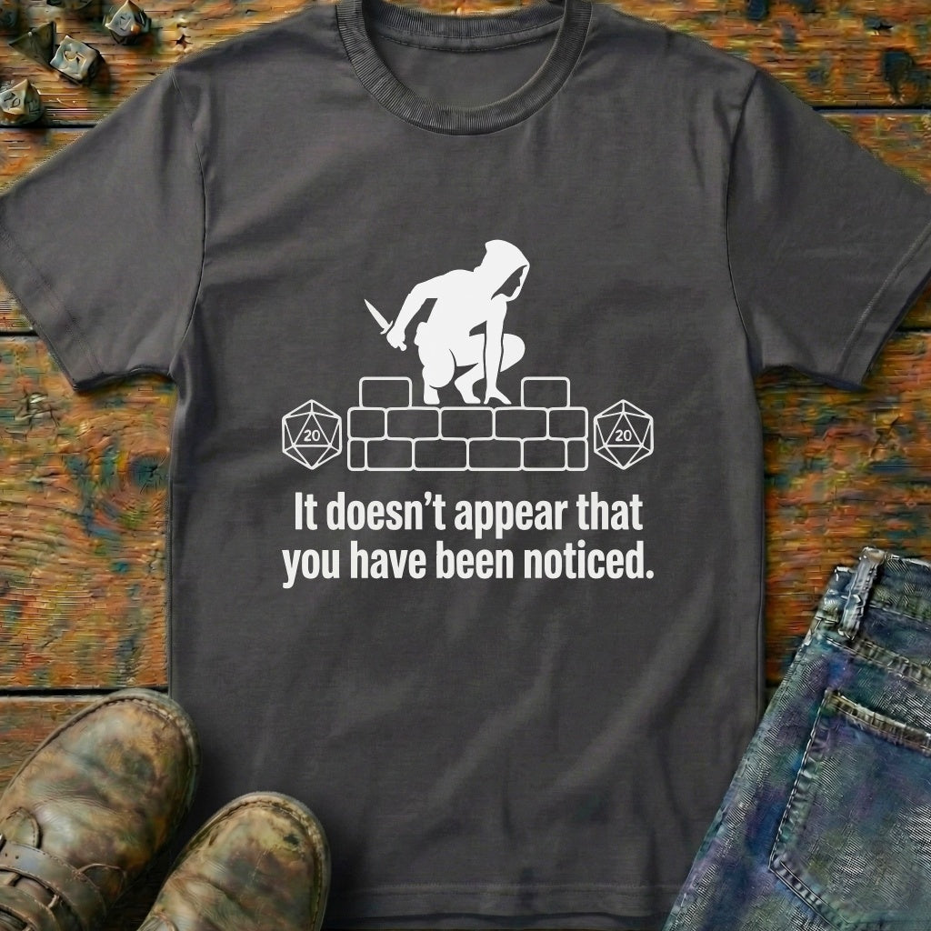 It Doesnt Appeart That T-Shirt