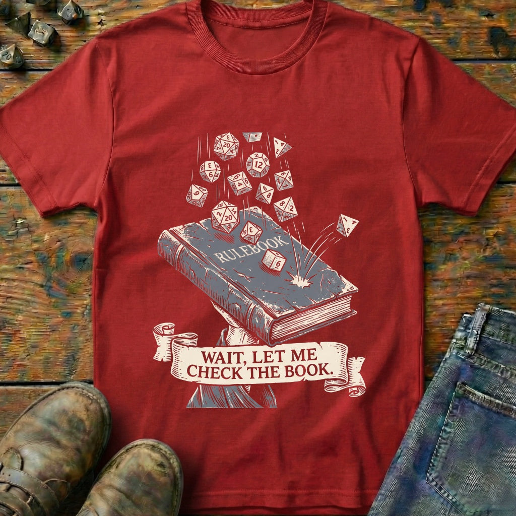 Wait Let Me Check T-Shirt