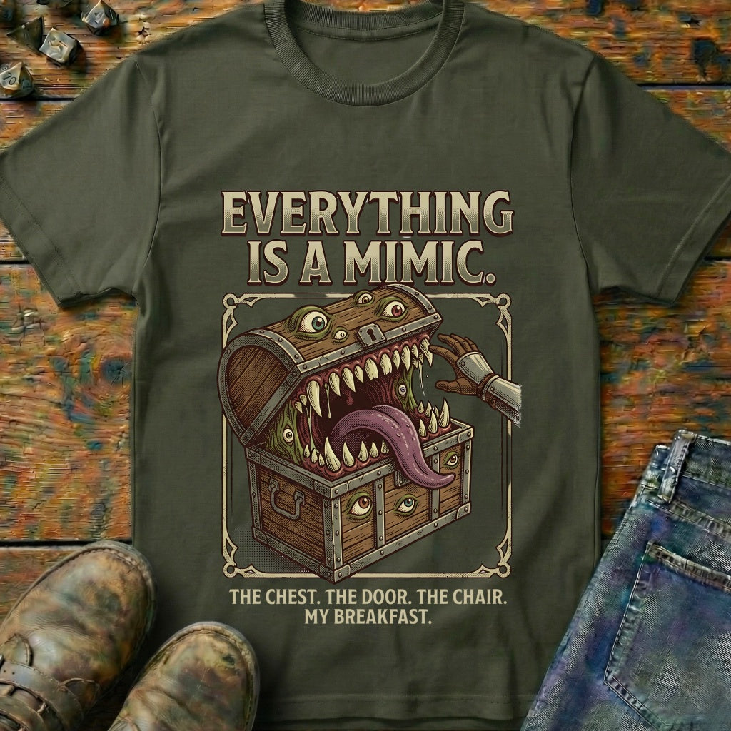 Everything Is A Mimic T-Shirt