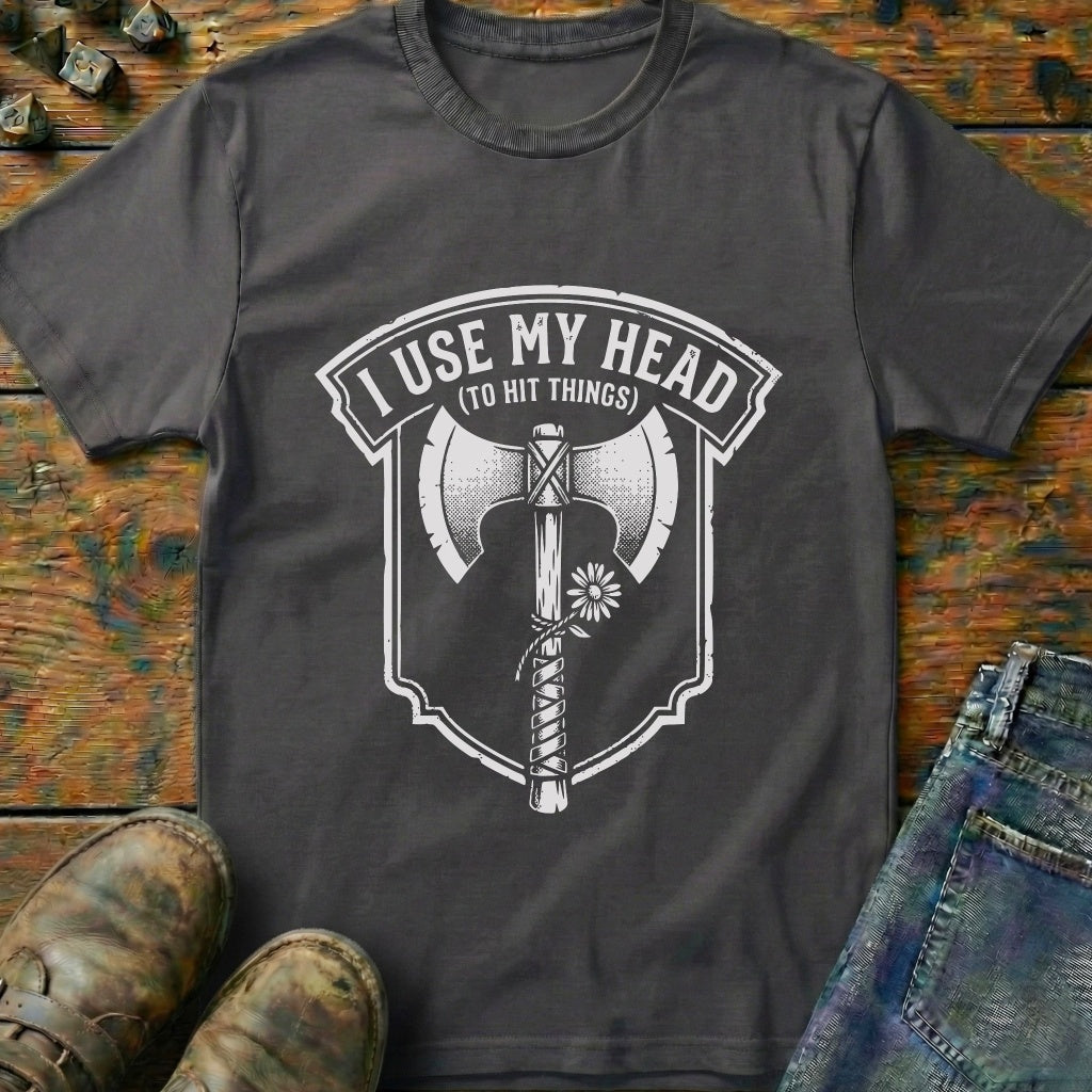I Use My Head T-Shirt