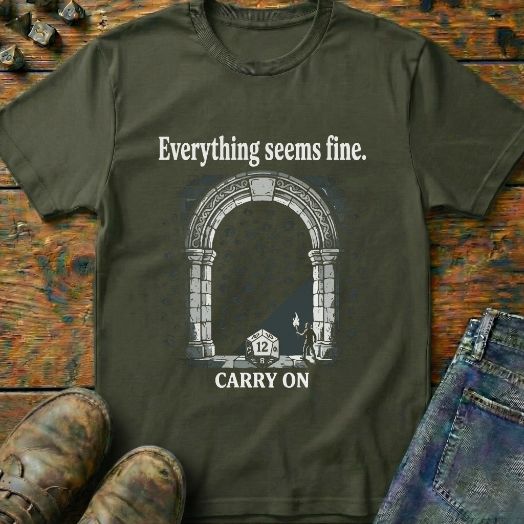 Everything Seems Fines Eyes T-Shirt