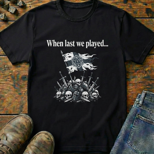 When Last We Played Flag T-Shirt