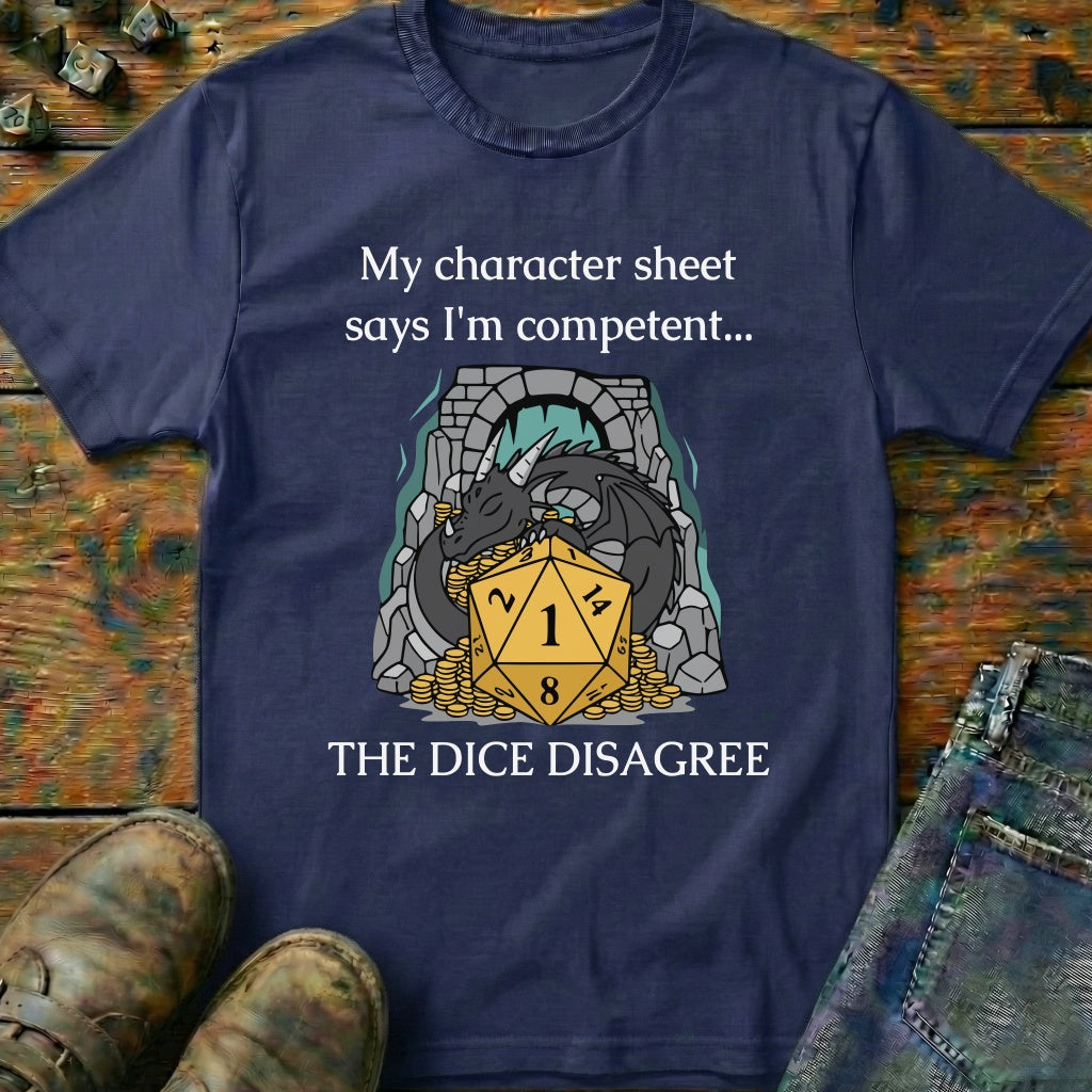 The Dice Disagree T-Shirt