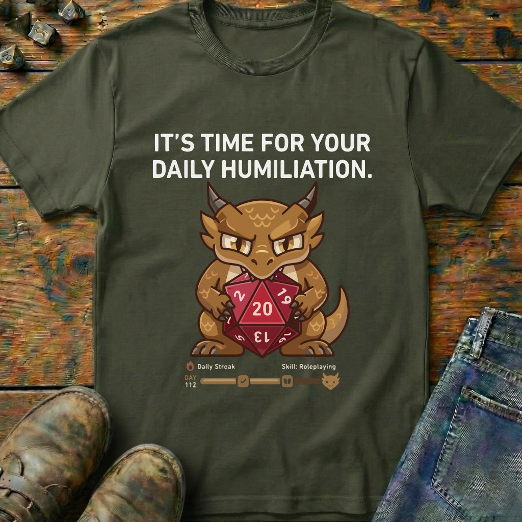 Daily Humiliation T-Shirt