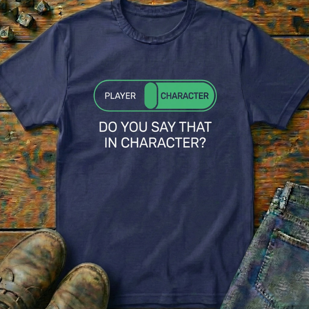 Do You Say That Switch T-Shirt