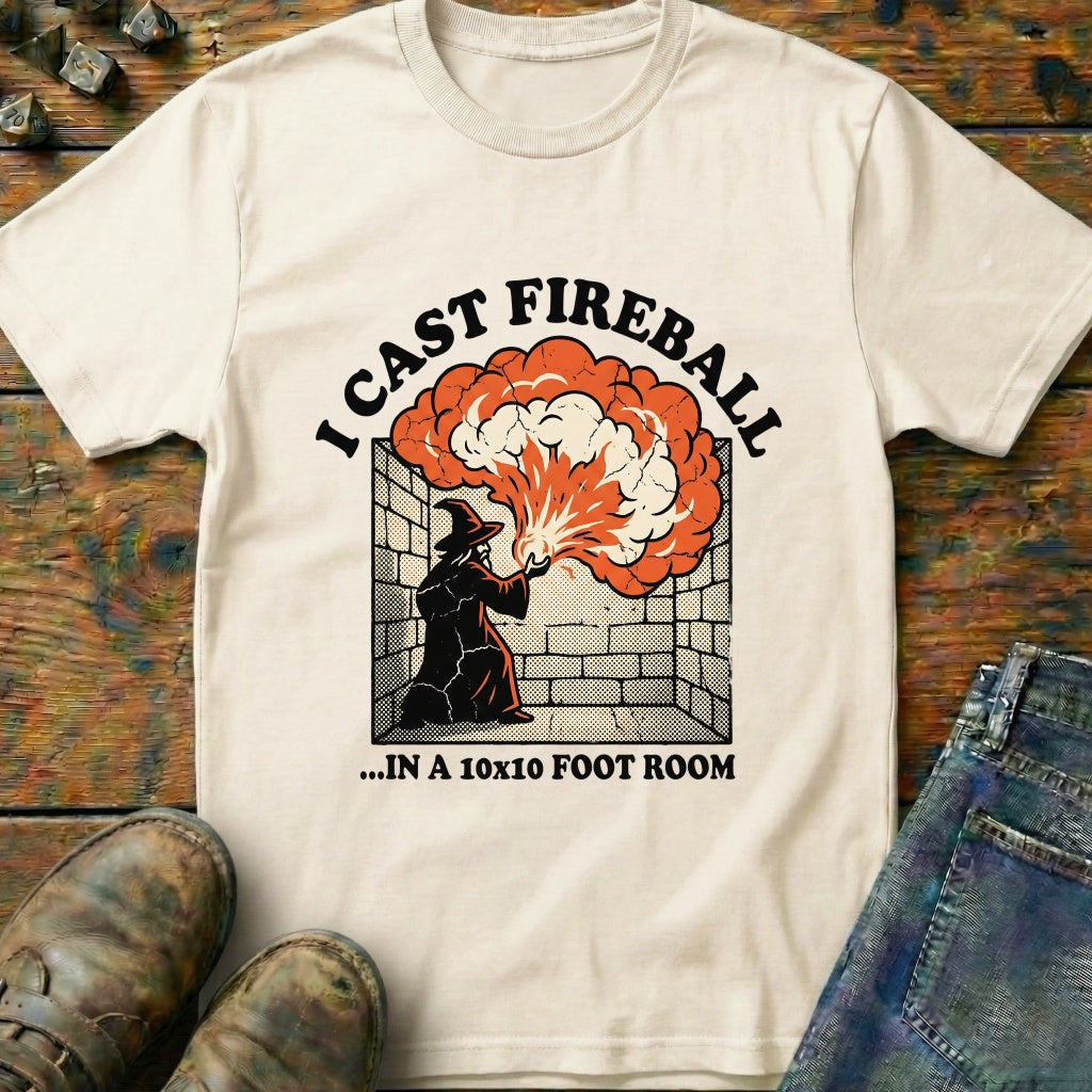 I Cast FIreball In T-Shirt