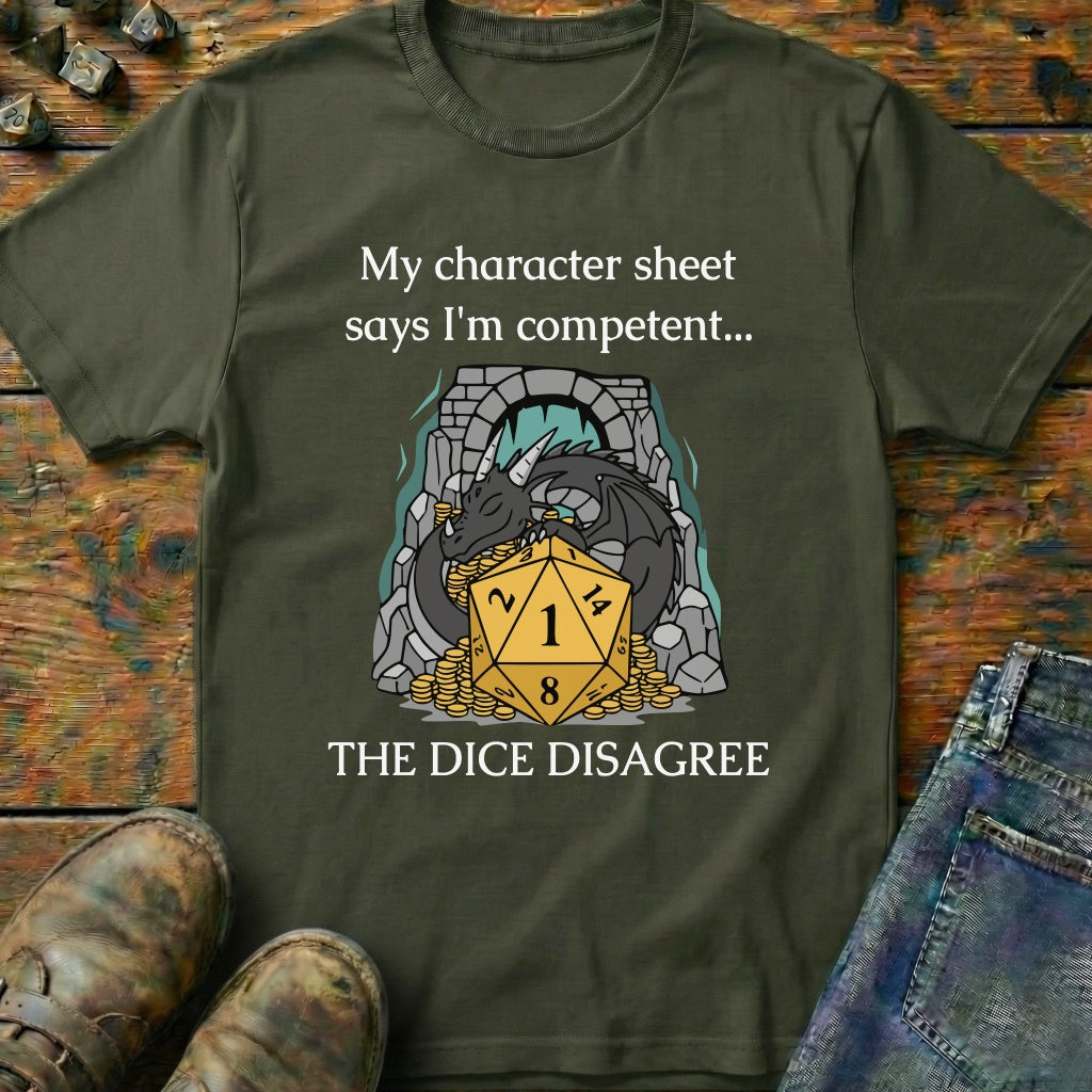 The Dice Disagree T-Shirt