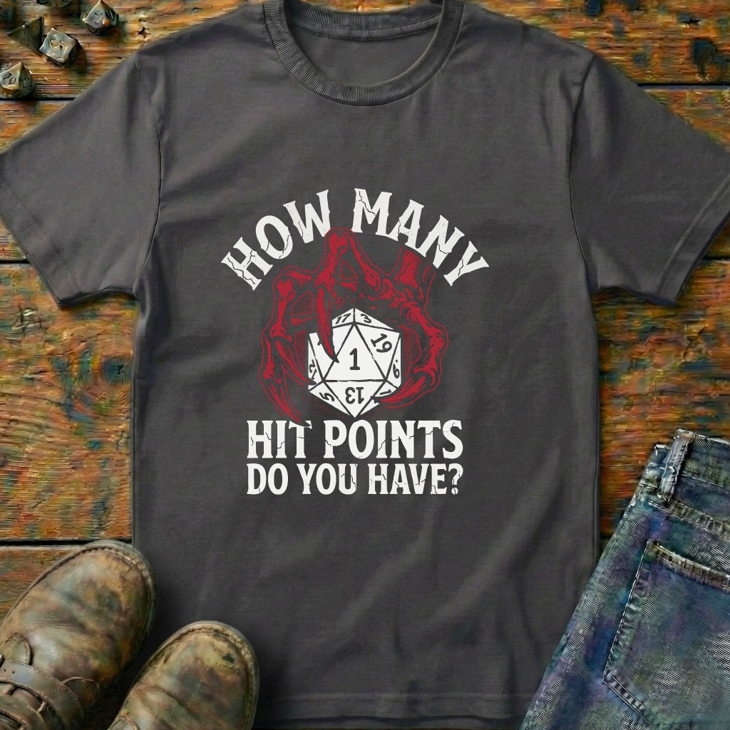 How Many Hit Points Dice One T-Shirt