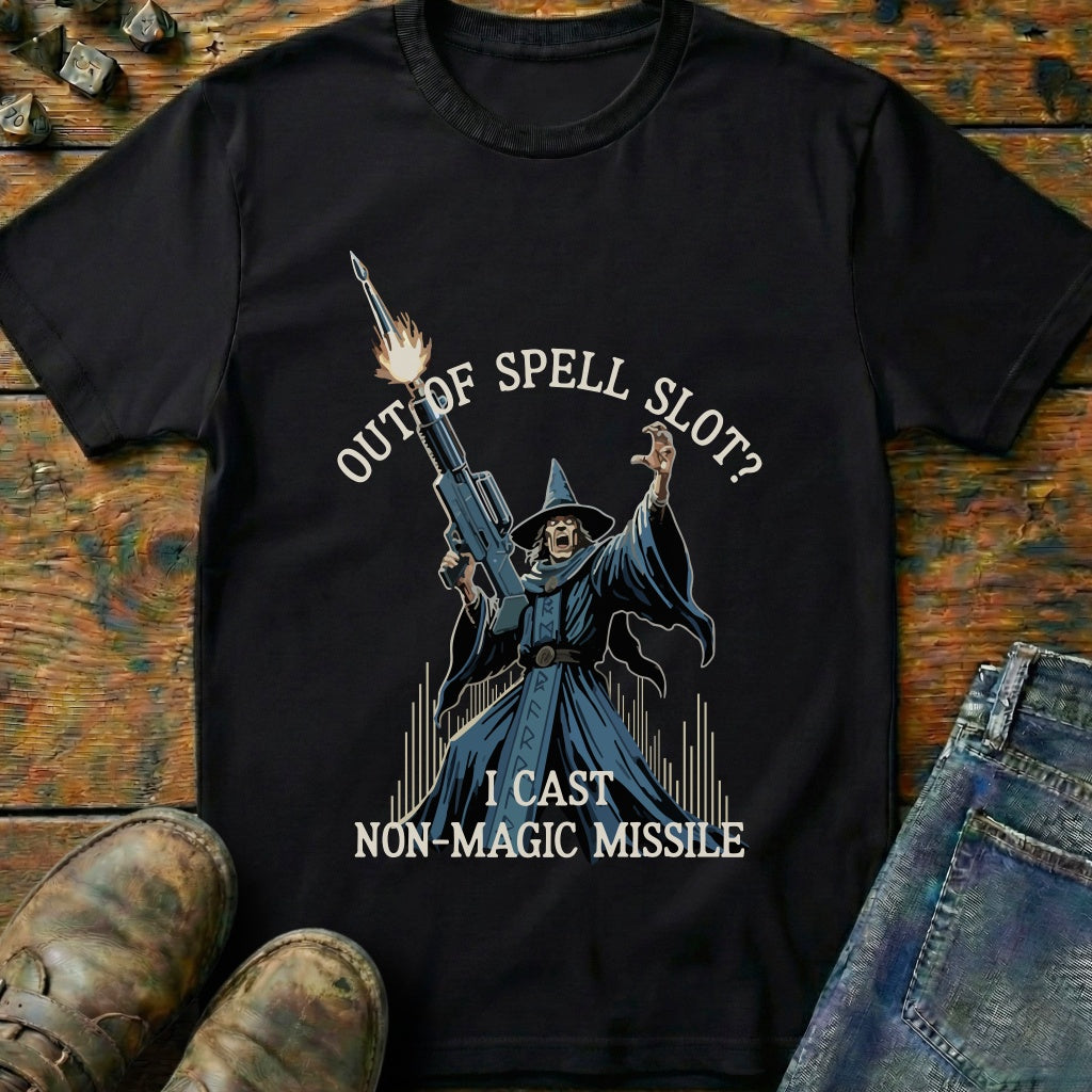 I Cast Non Magic Missile T-Shirt