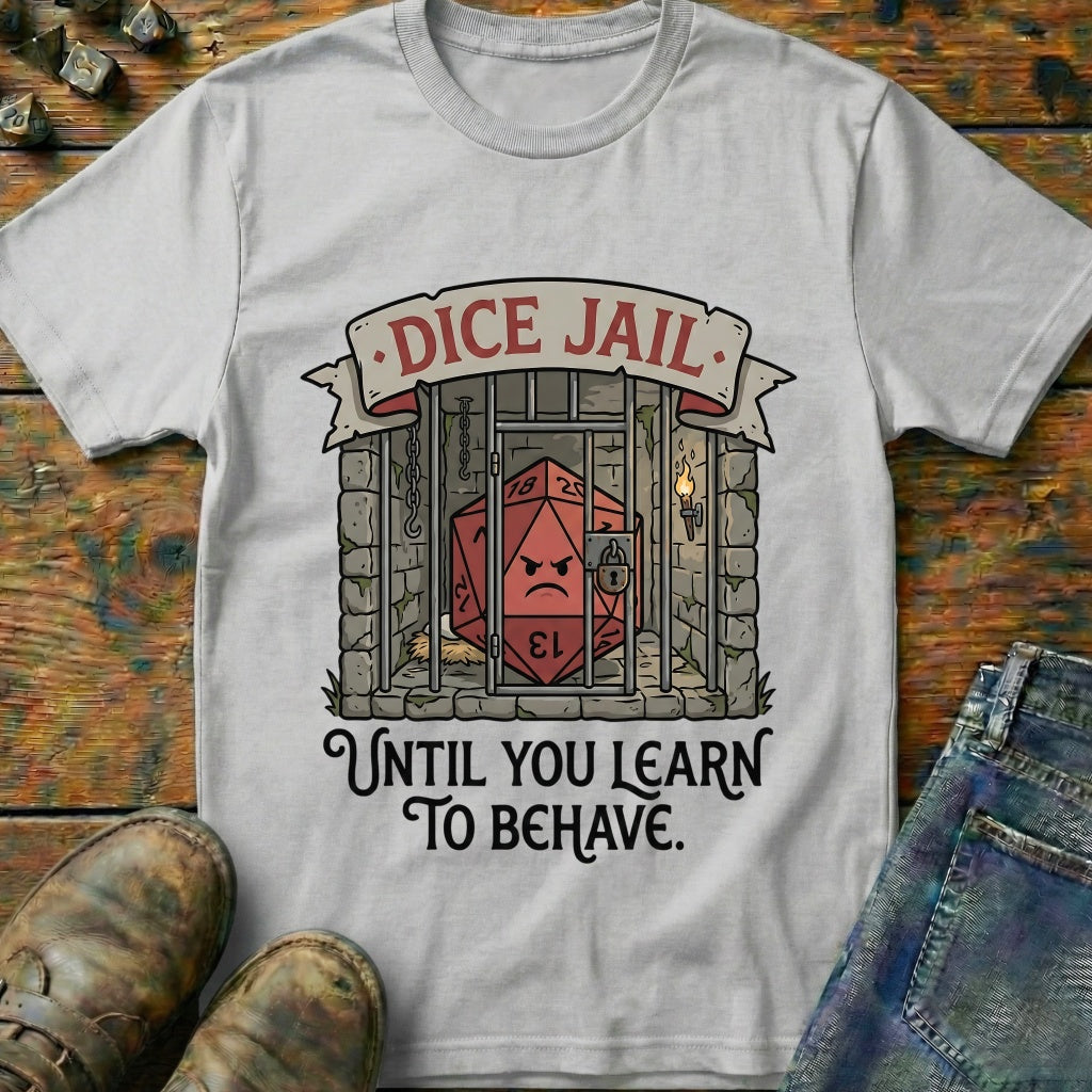Dice Jail Behave T-Shirt