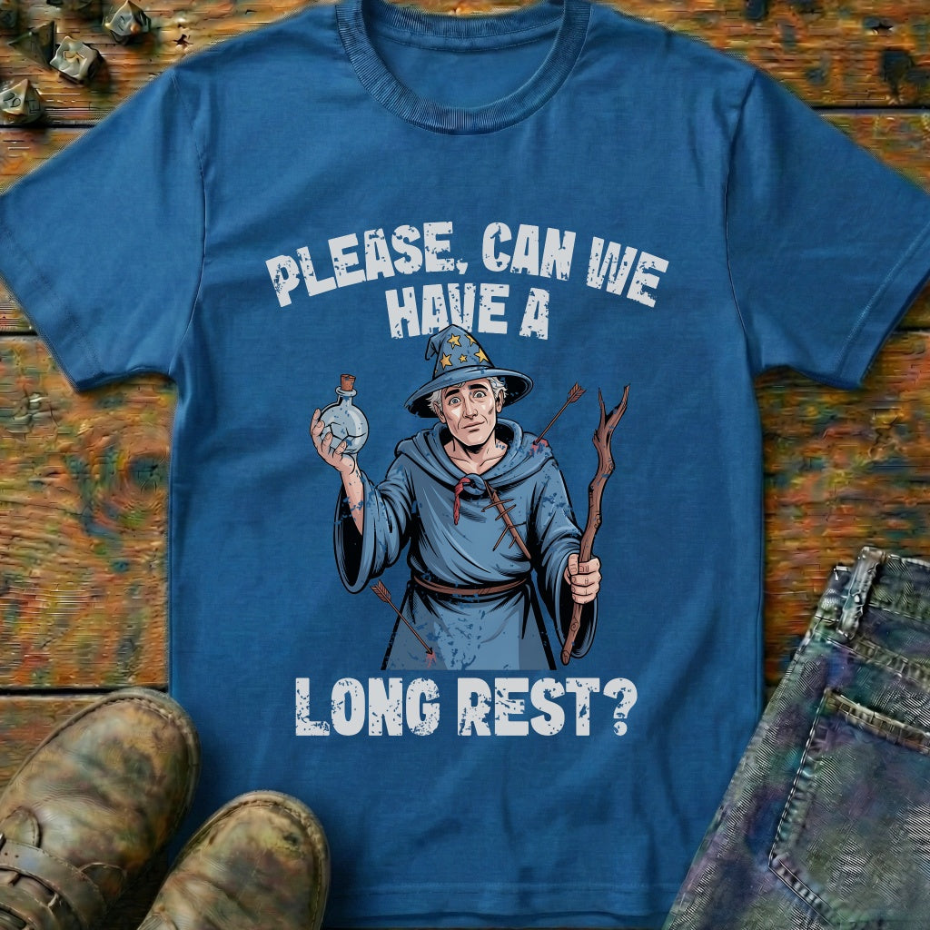 Can We Have A Long Rest T-Shirt
