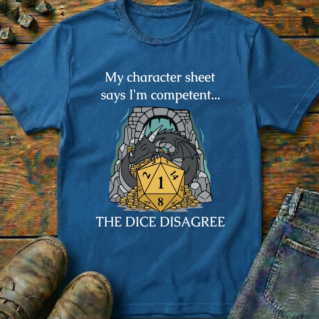 The Dice Disagree T-Shirt