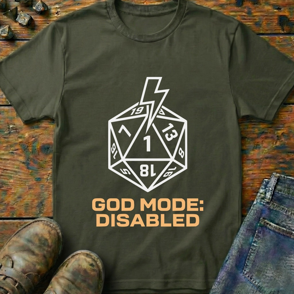 God Mode Disabled T-Shirt