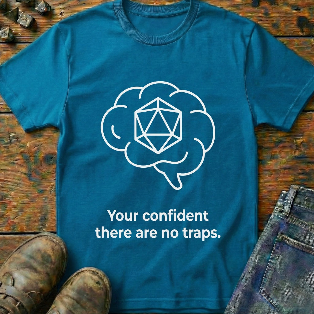 Your Confident Brain T-Shirt