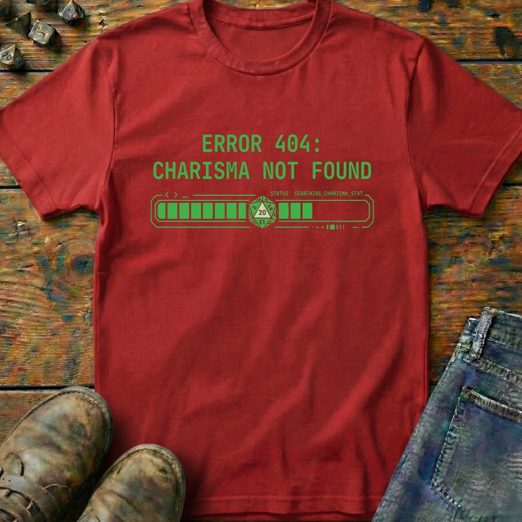 Charisma Not Found T-Shirt