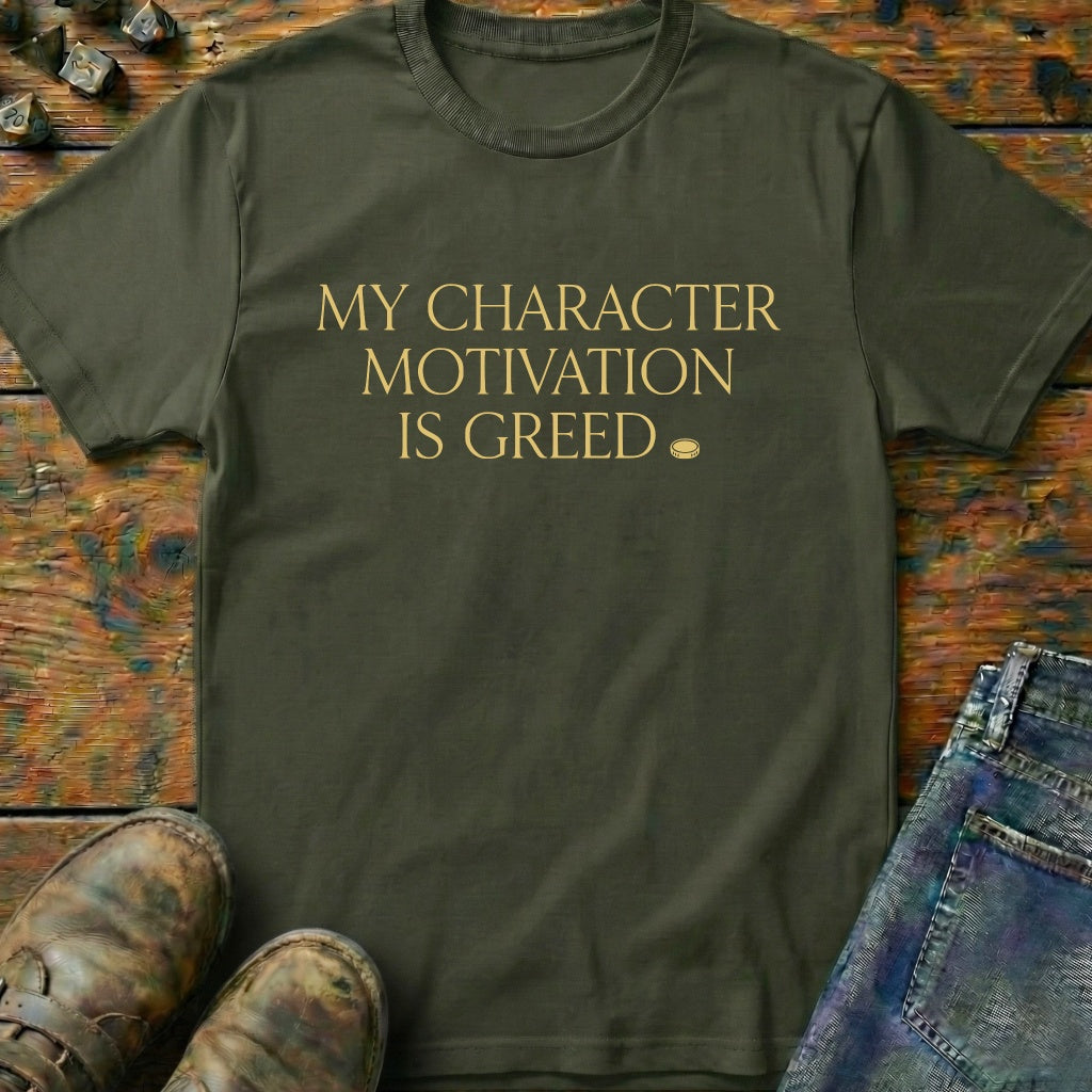 My Character Motivation T-Shirt