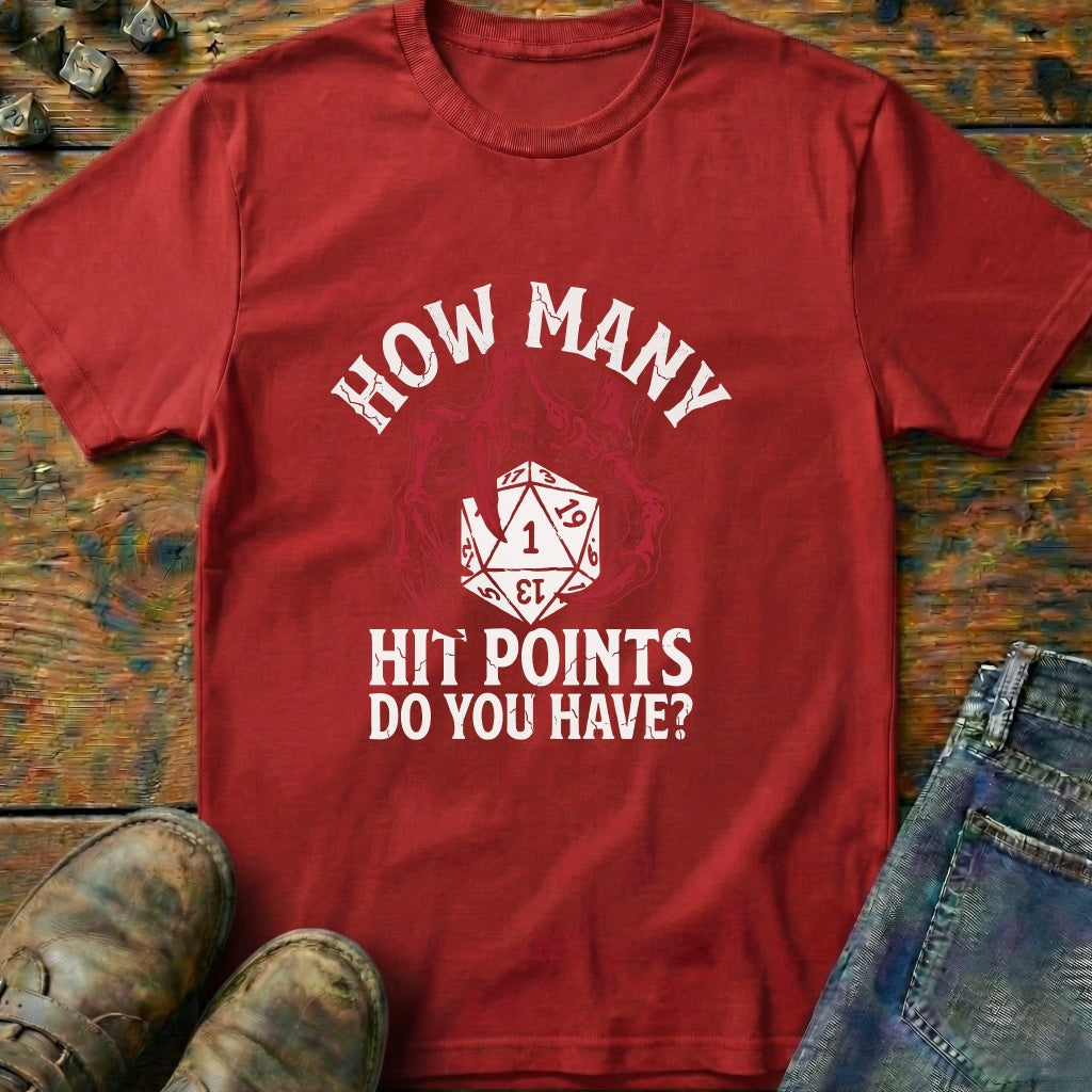 How Many Hit Points Dice One T-Shirt