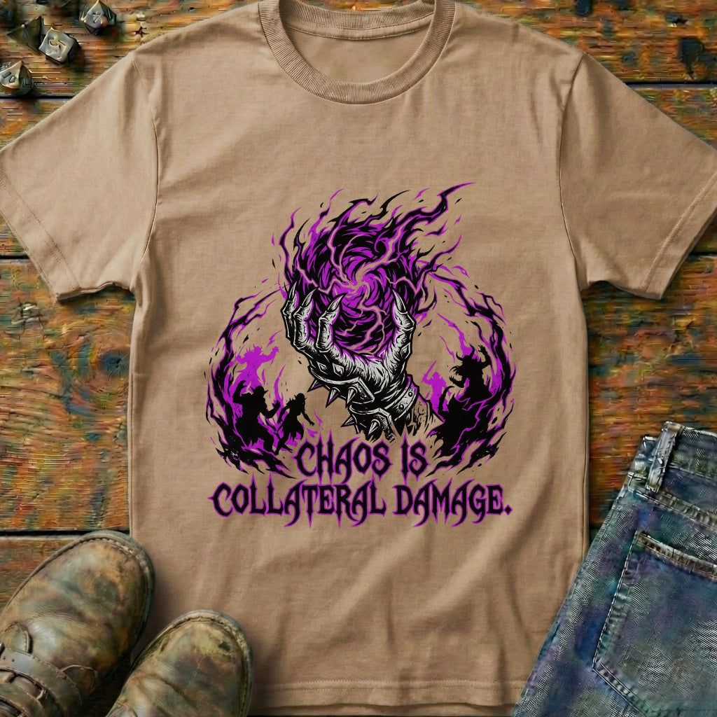 Chaos is Collateral Damage T-Shirt
