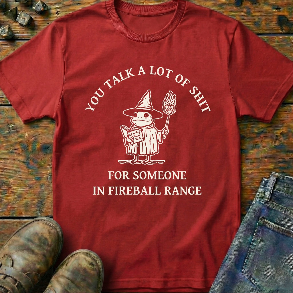 You Talk A Lot Of T-Shirt