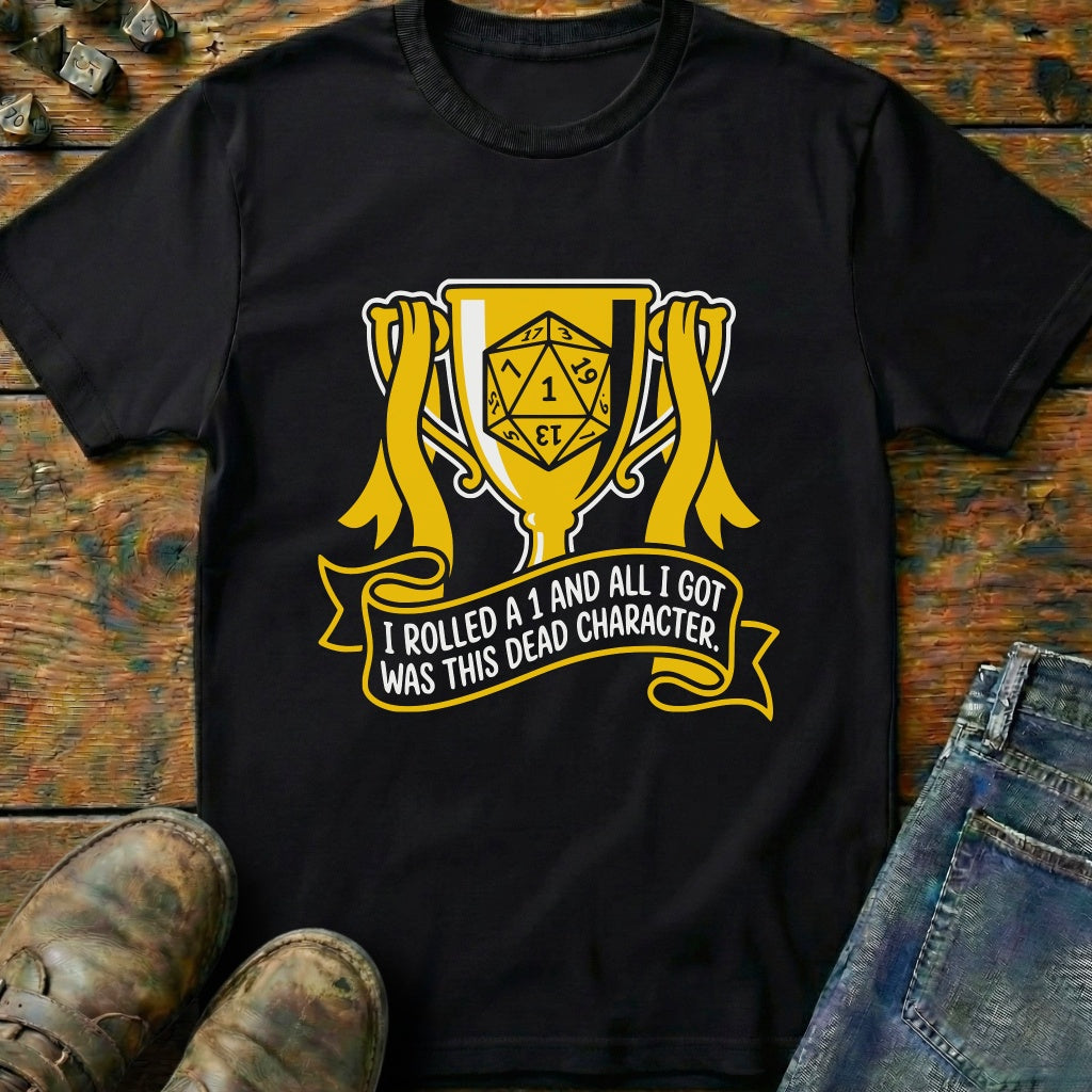 All I Got Was T-Shirt