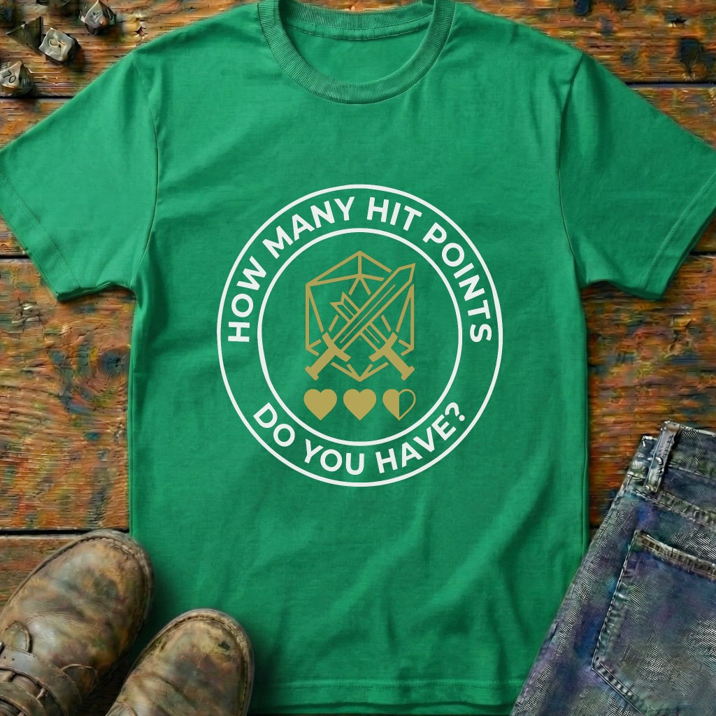 How Many Hit Points T-Shirt