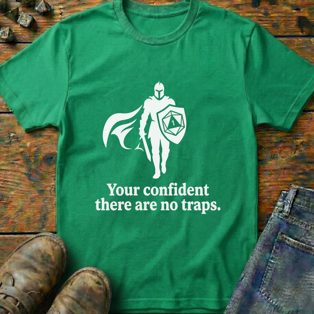 Your Confident Knight T-Shirt