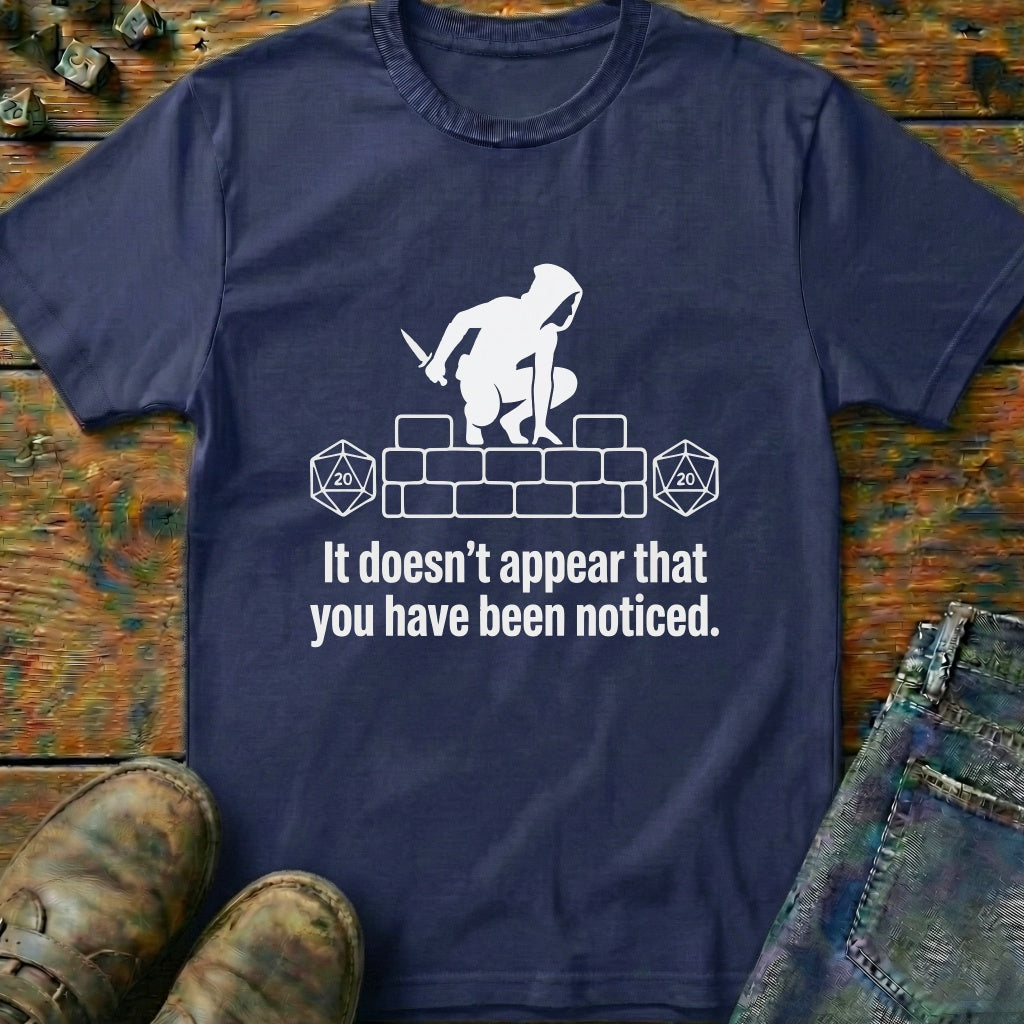 It Doesnt Appeart That T-Shirt