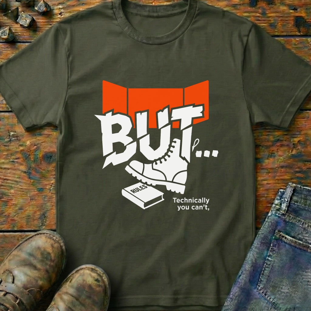Technically You Cant T-Shirt