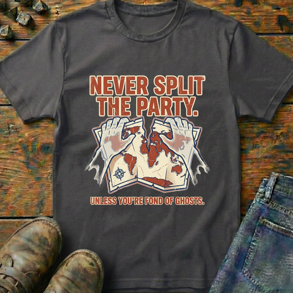 Never Split The Party T-Shirt