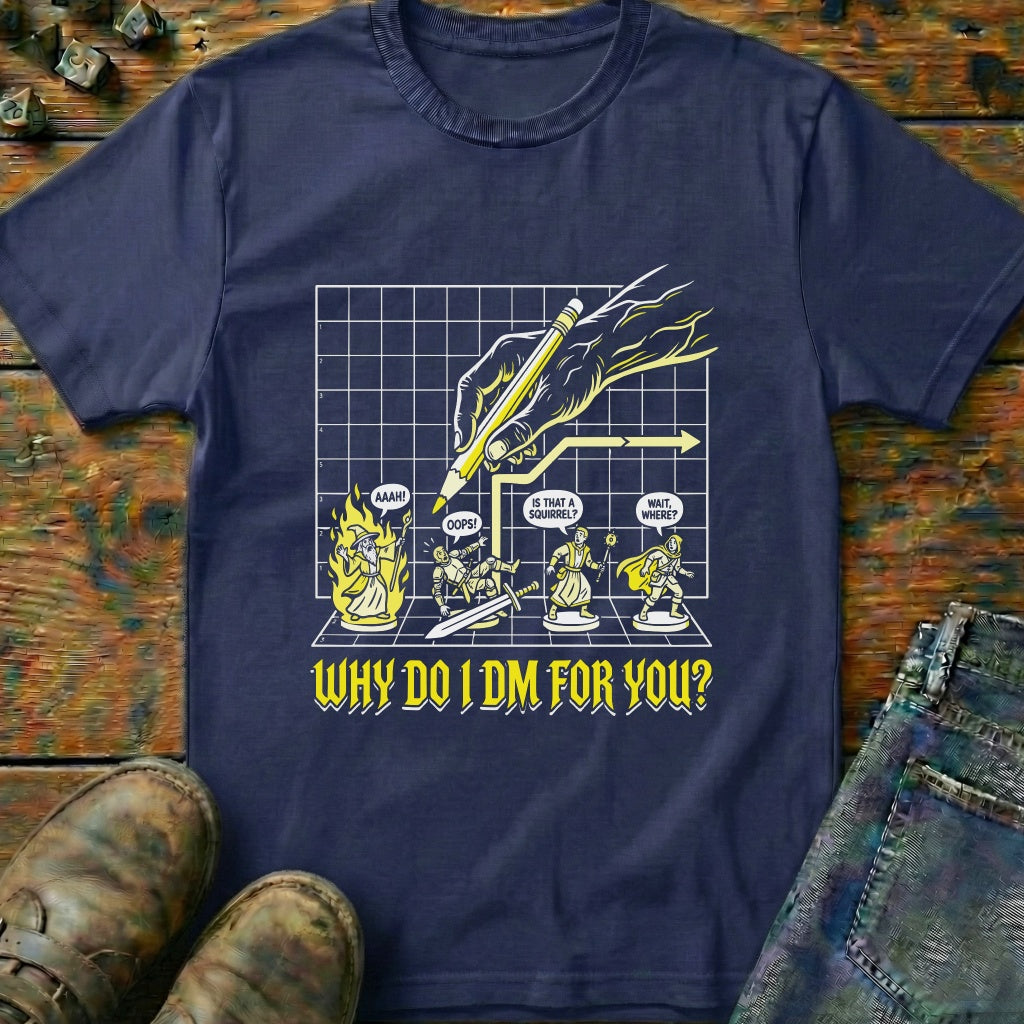 Why Do I DM Grid T-Shirt