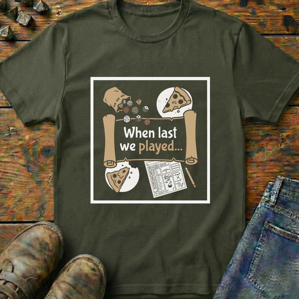 When Last We Played T-Shirt