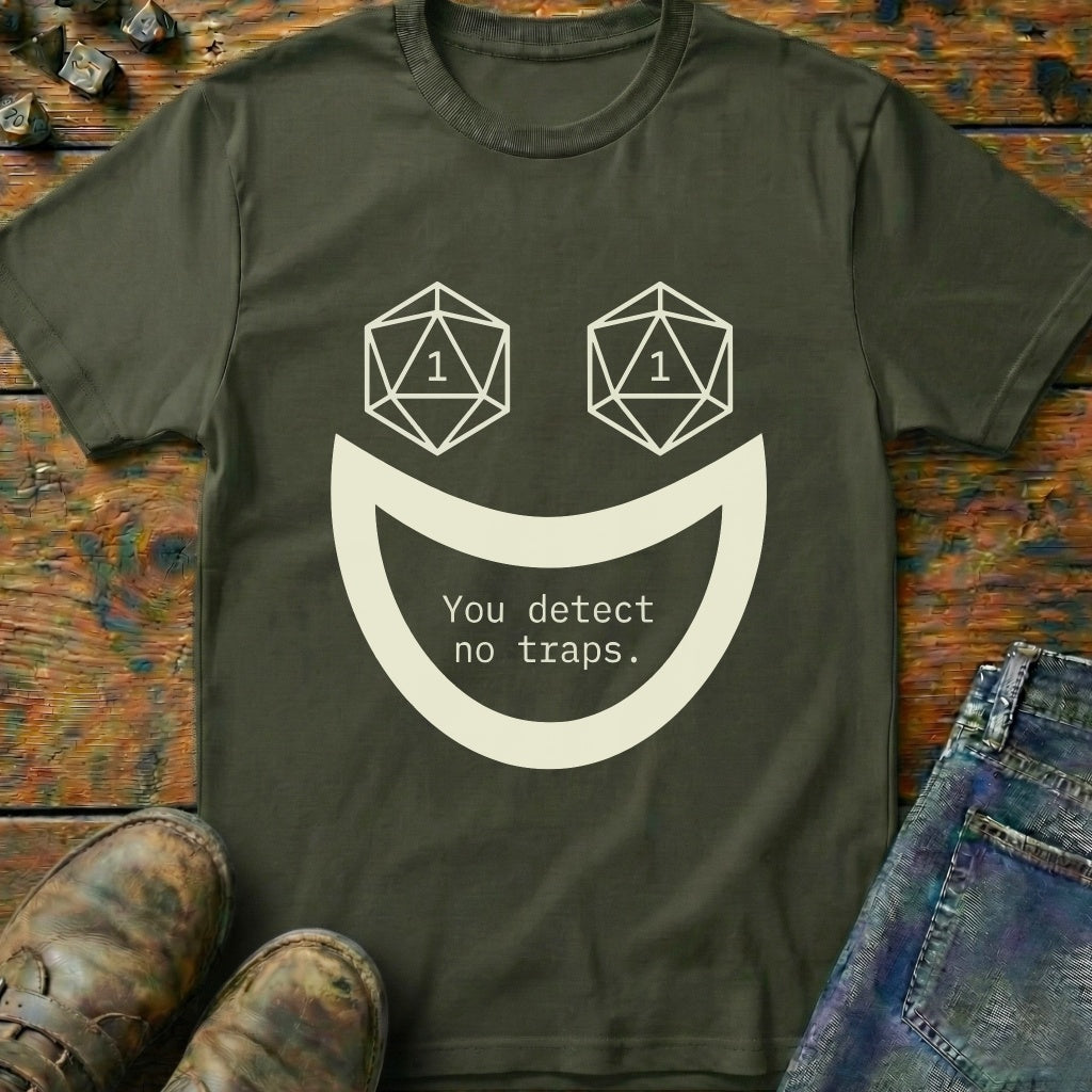 You Detect No Traps Smile Dice T-Shirt