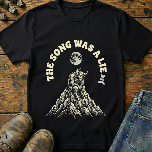 The Song Was A Lie T-Shirt