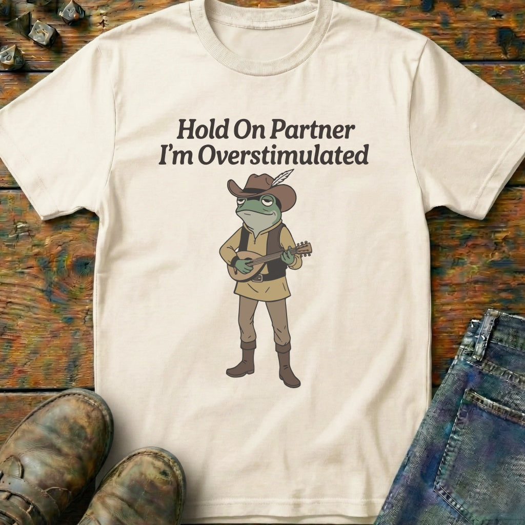 Hold On Partner T-Shirt