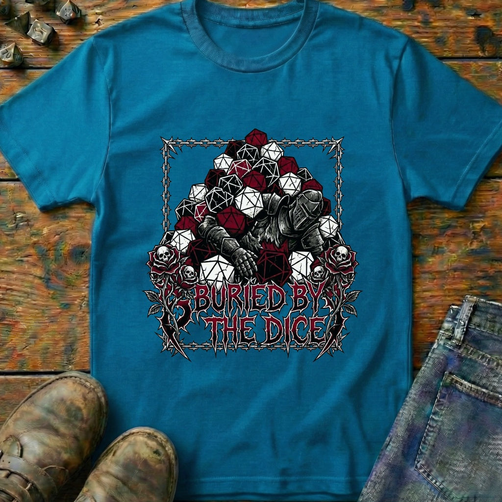 Buried By The Dice T-Shirt