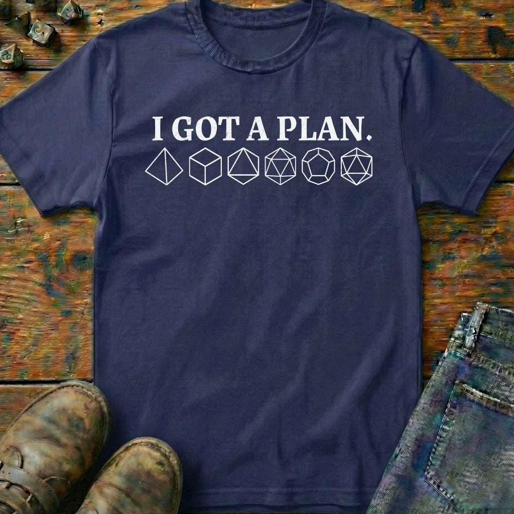 I Got A Plan T-Shirt