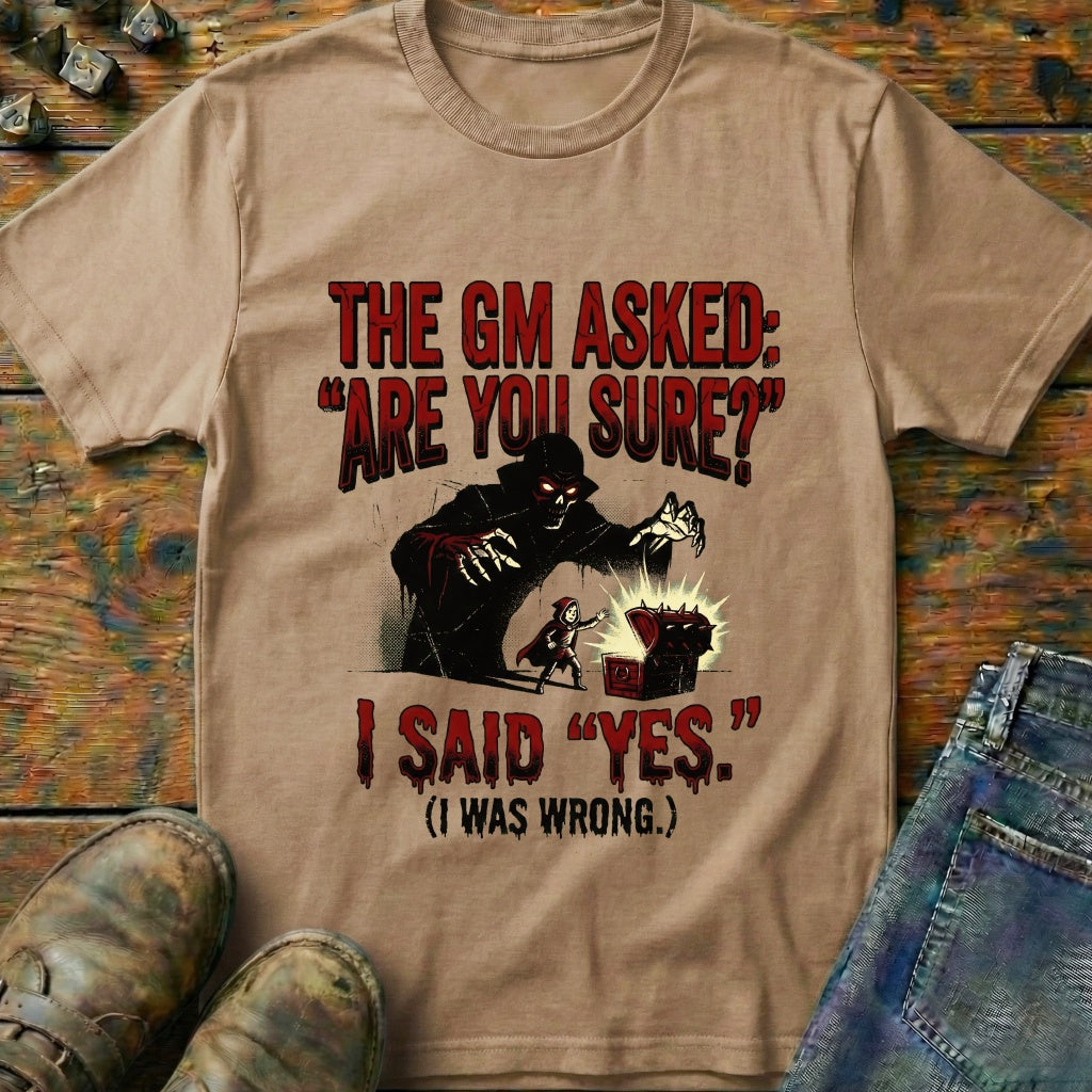 The GM Asked T-Shirt