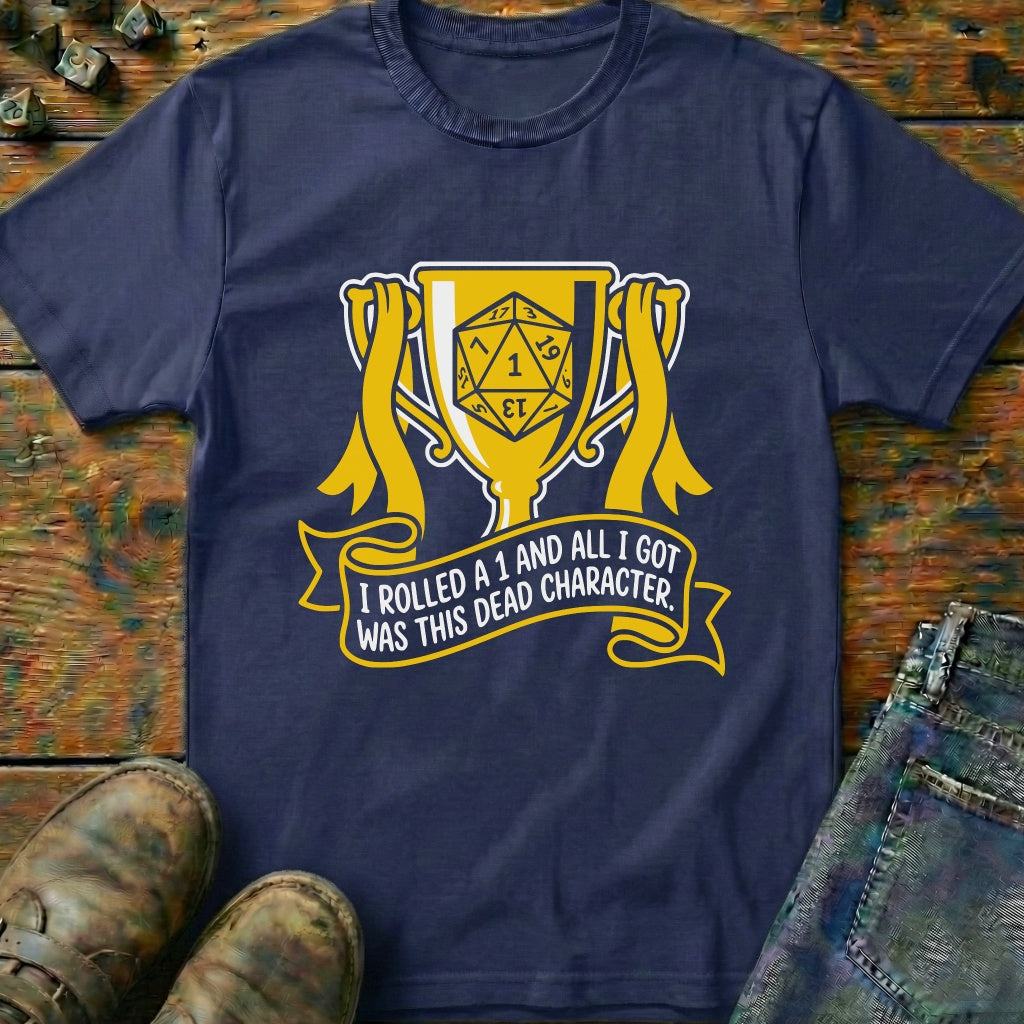 All I Got Was T-Shirt