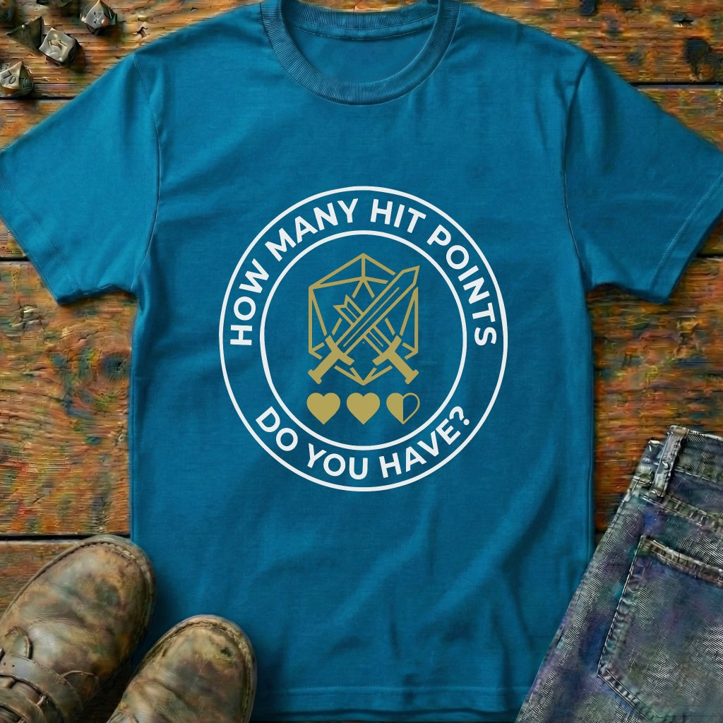 How Many Hit Points T-Shirt