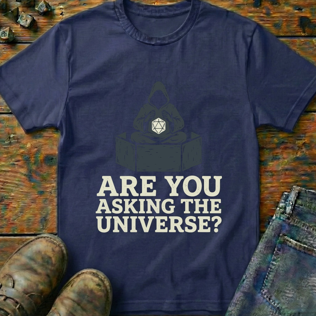 Are You Asking Zen T-Shirt
