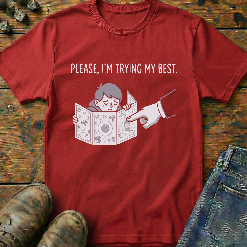 Im Trying My Best T-Shirt