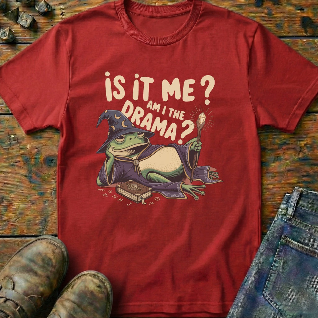 Is It Me T-Shirt