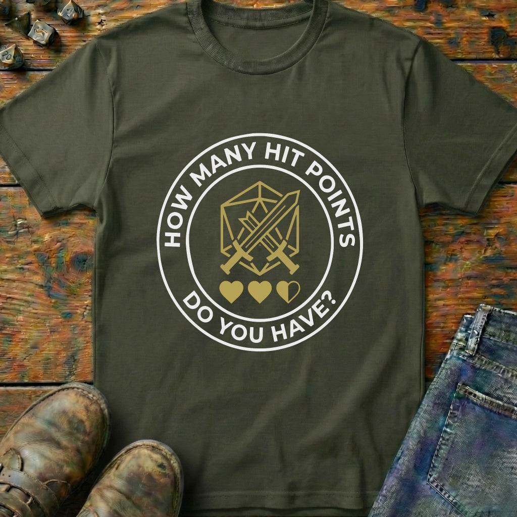 How Many Hit Points T-Shirt
