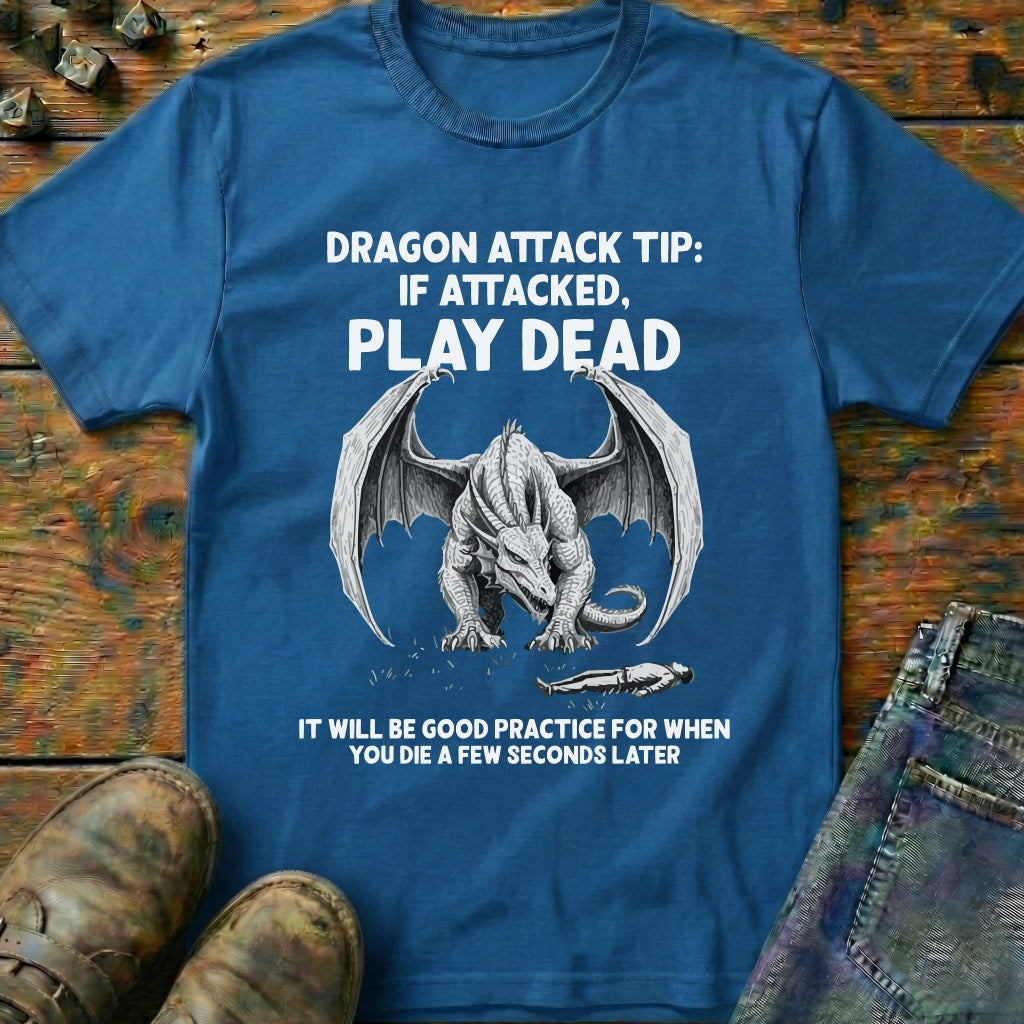 Dragon Attack Tip Play Dead T-Shirt