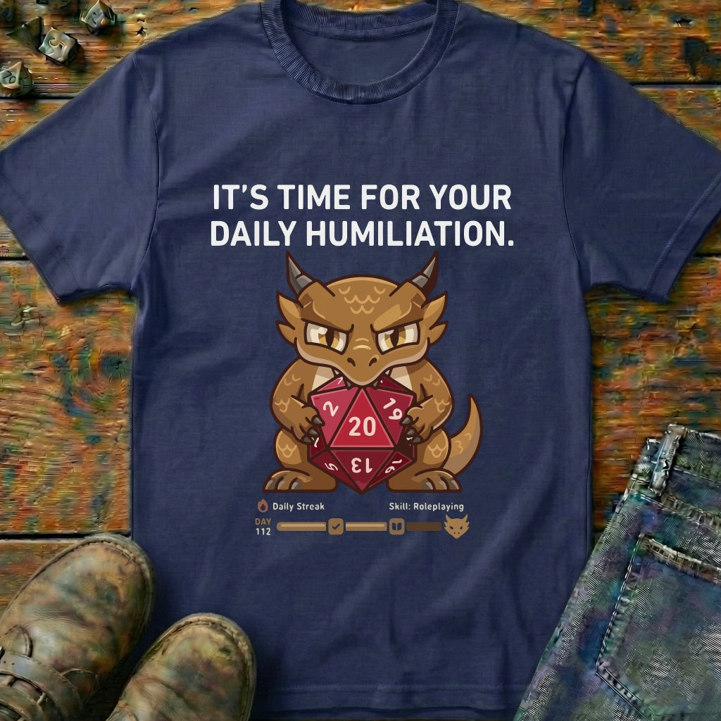 Daily Humiliation T-Shirt