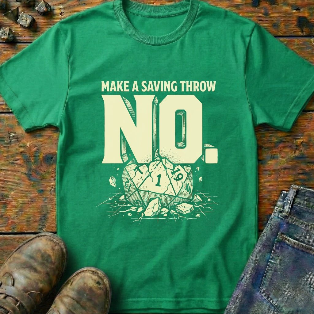 Saving Throw No T-Shirt