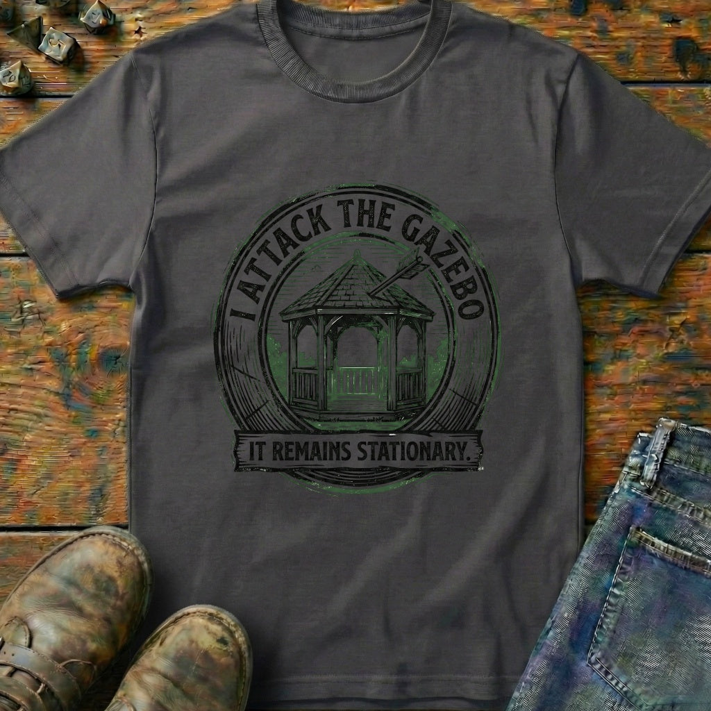 I Attack The Gazebo T-Shirt