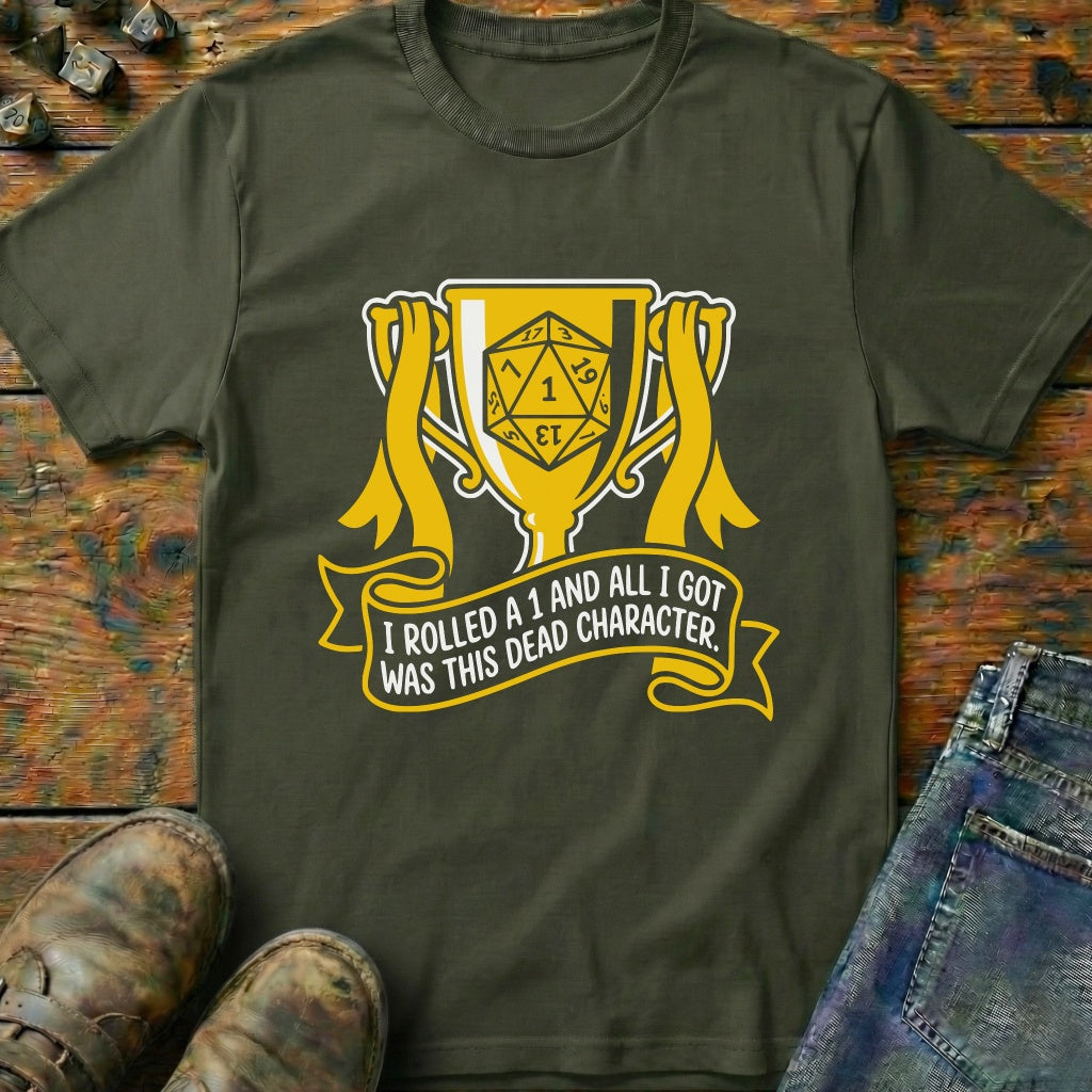 All I Got Was T-Shirt