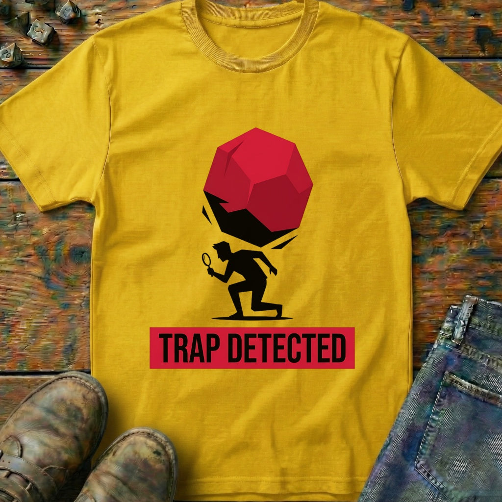 Trap Detected T-Shirt