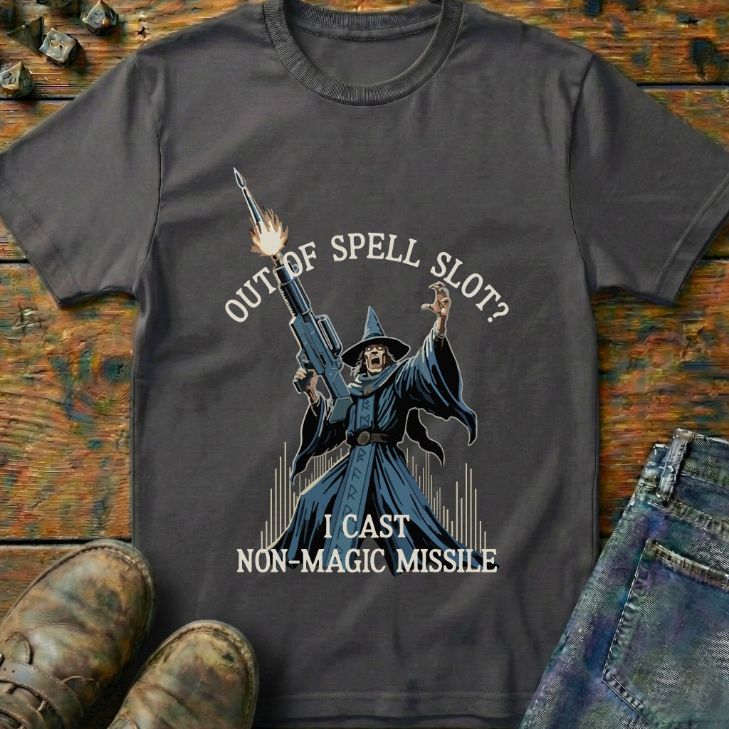 I Cast Non Magic Missile T-Shirt